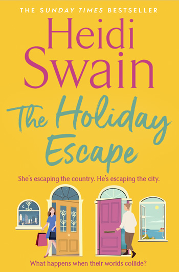 The Holiday Escape.  The first standalone novel from Heidi Swain