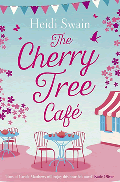Heidi Swain The Cherry Tree Cafe